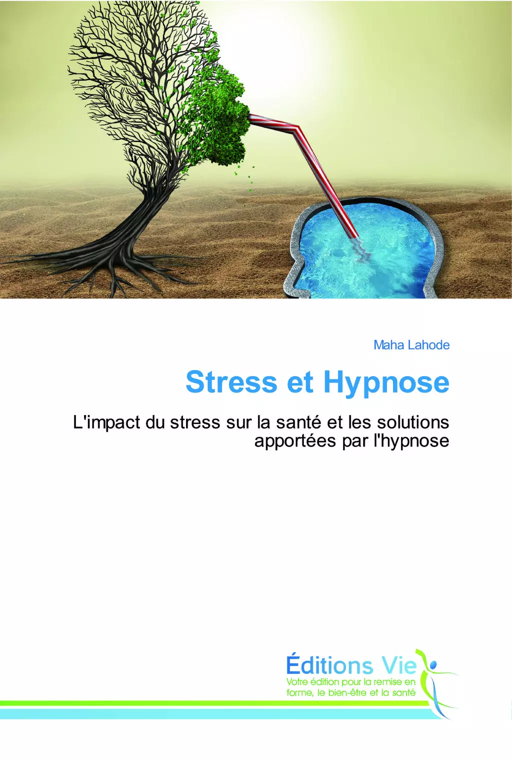 Stress et Hypnose - Maha Lahode